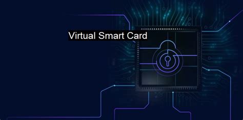 virtual smart card deprecated|virtual.